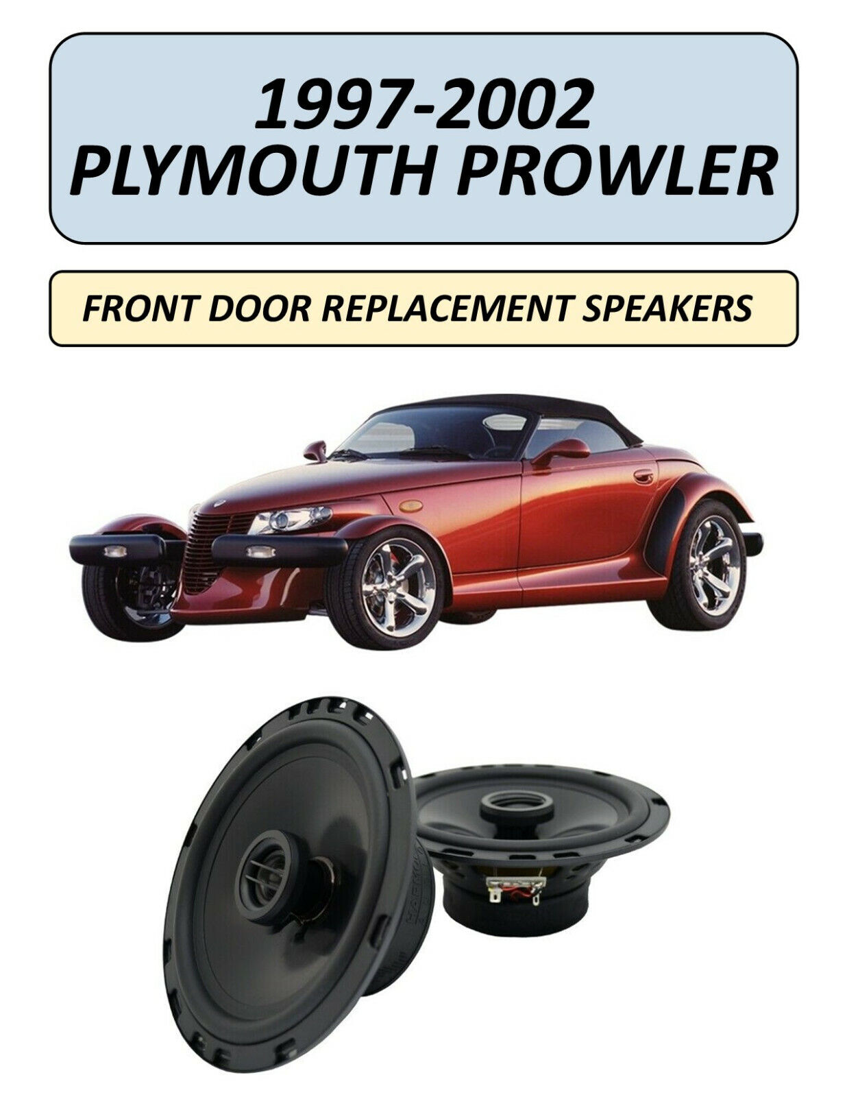 Fits Plymouth Prowler 1997-2002 Front Door Replacement Speakers, PIONEER