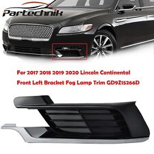 For 2017-2020 Lincoln Continental Front Left Bracket Fog Lamp Trim GD9Z15266D picture