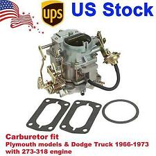 Carburetor For Dodge Plymouth 318 Engine 2BBL C2-BBD 2 Barrel CARTER 1966-1973 picture