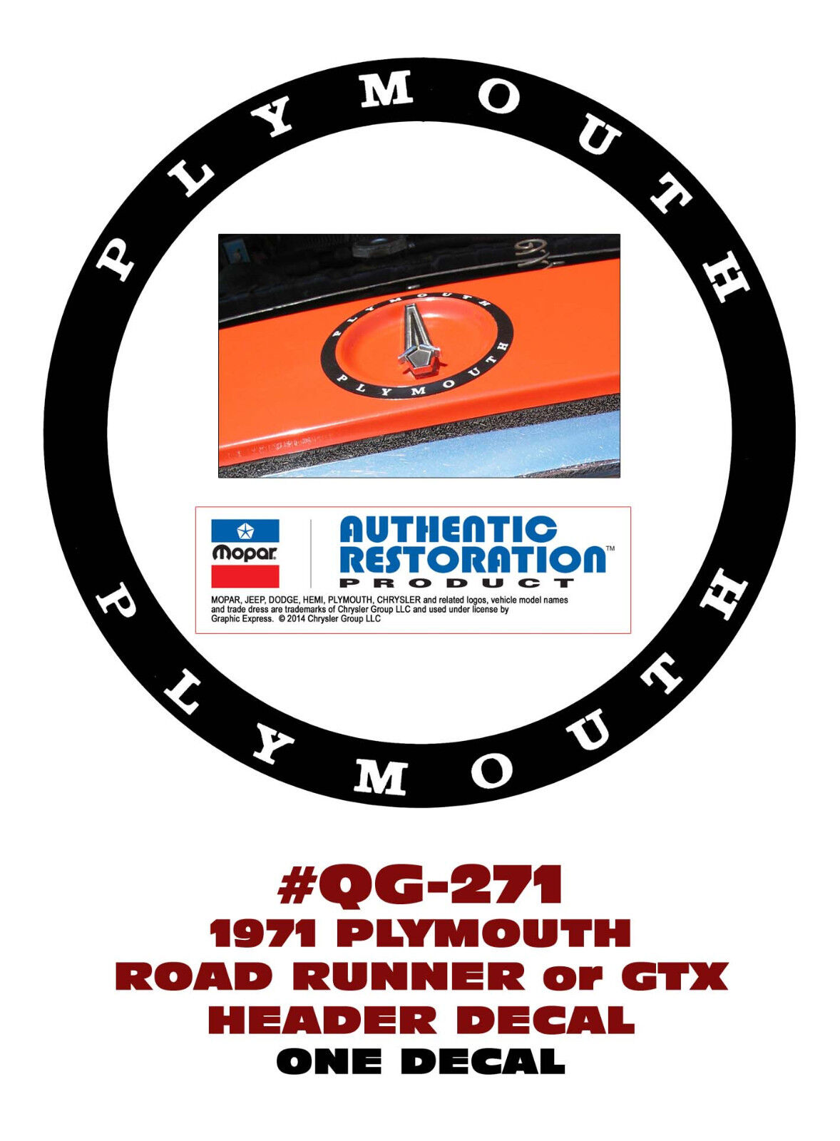 QG-271 1971 PLYMOUTH - ROAD RUNNER or GTX - HEADER PANEL DECAL