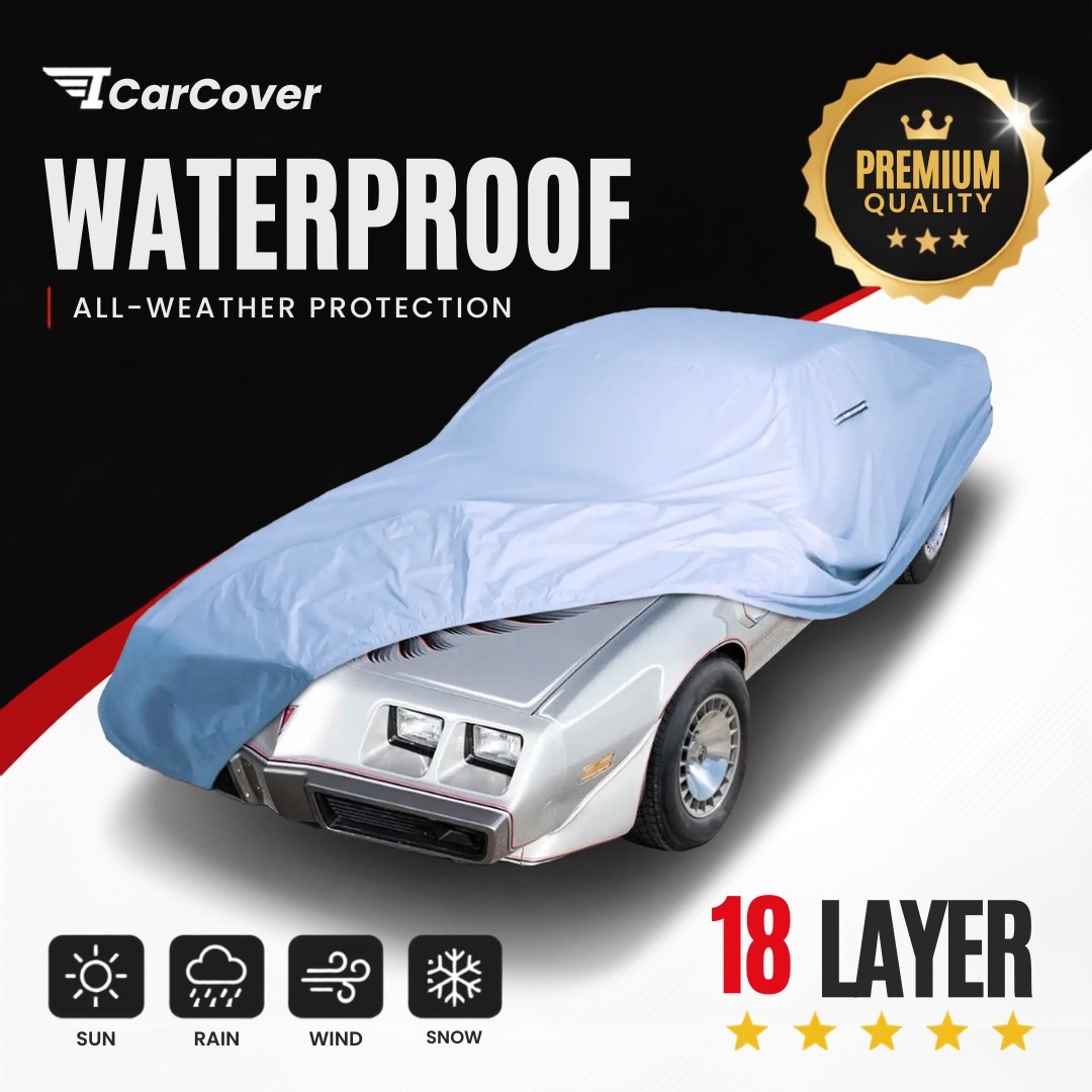 Pontiac Trans AM 1974-1981 Custom Fit Waterproof Car Cover 18 Layer All Weather