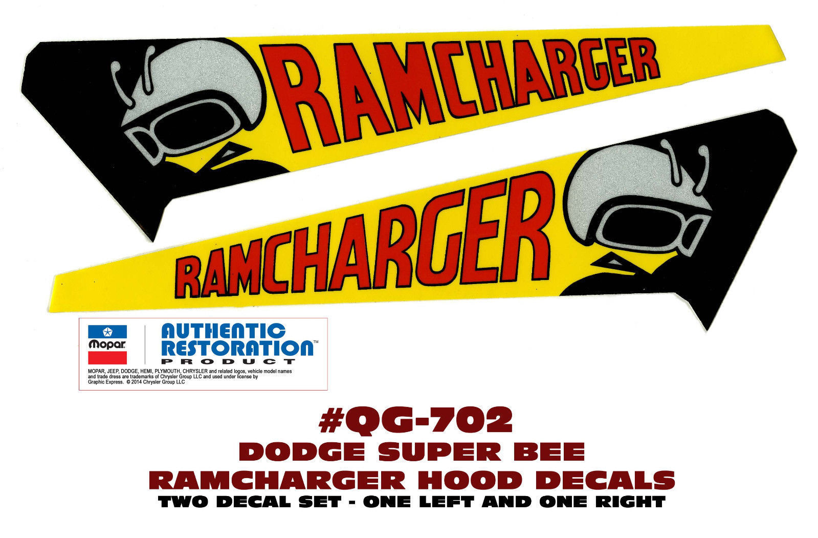 GE-QG-702 1971 DODGE SUPER BEE - RAMCHARGER HOOD DECAL - TWO DECALS - LICENSED