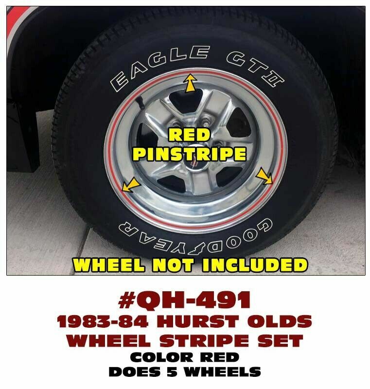 GE-QH-491 1983 1984 OLDSMOBILE - HURST OLDS WHEEL STRIPES RED - DOES 5 WHEELS