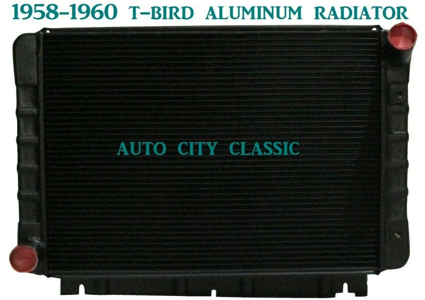 Ford Thunderbird T-Bird Black Radiator Aluminum 1958 1959 1960
