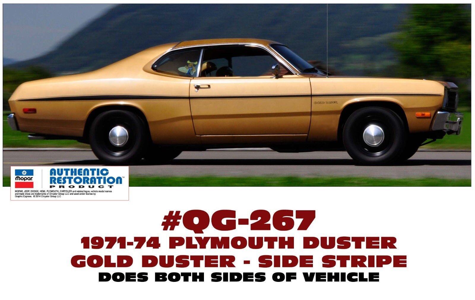 GE-QG-267 1971-74 PLYMOUTH GOLD DUSTER - SIDE STRIPE ONLY - DECAL KIT