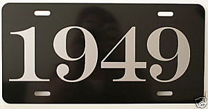 1949 YEAR LICENSE PLATE FITS CHEVY FORD CHRYSLER BUICK OLDSMOBILE STUDEBAKER 