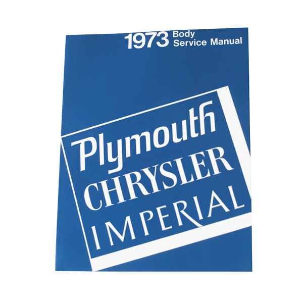 1973 Plymouth/Chrysler/Imperial body service manual, reprint.